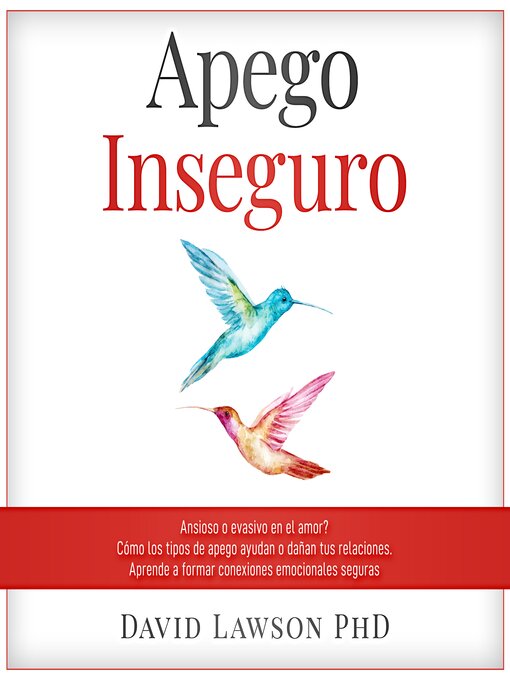 Title details for Apego Inseguro by David Lawson PhD - Available